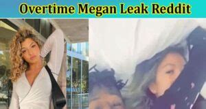 overtkme megan leaks|Overtime Megan Leaked sextape